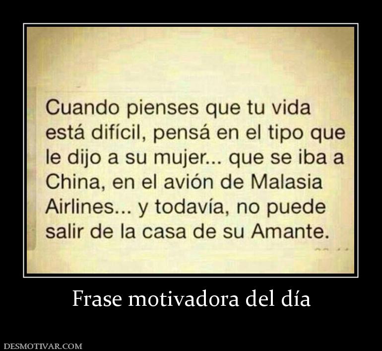 Frase motivadora del día