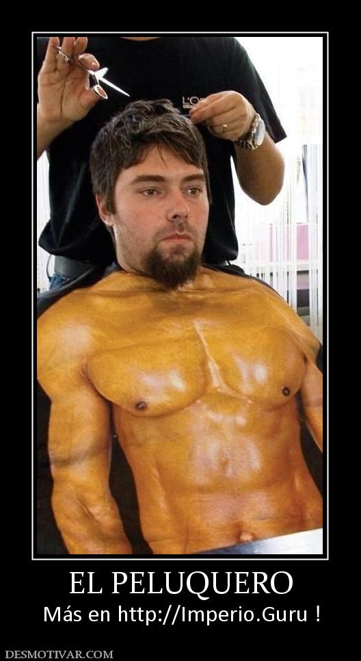EL PELUQUERO Más en http://Imperio.Guru !