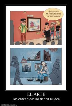 EL ARTE Los entendidos no tienen ni idea