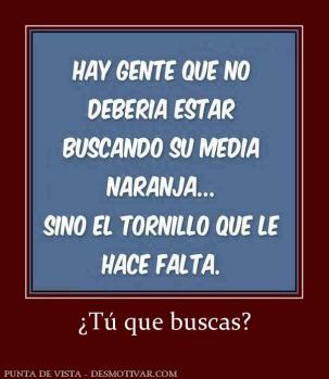 ¿Tú que buscas?