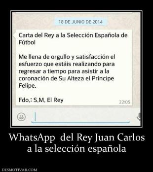 WhatsApp  del Rey Juan Carlos a la selección española
