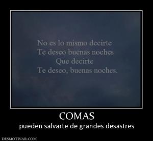 COMAS pueden salvarte de grandes desastres