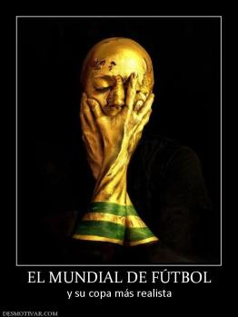 EL MUNDIAL DE FÚTBOL y su copa más realista