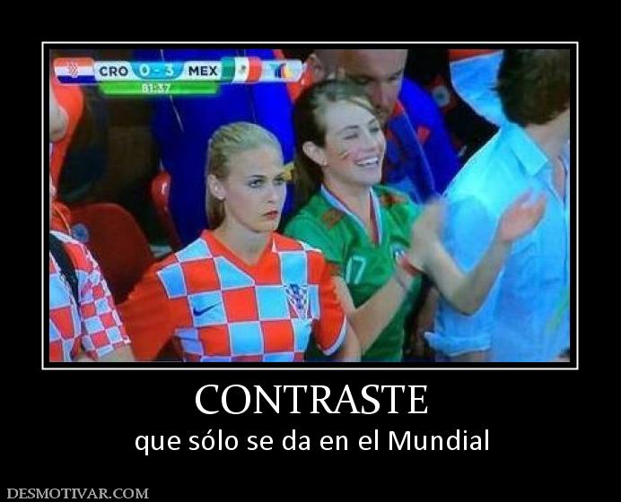 CONTRASTE que sólo se da en el Mundial