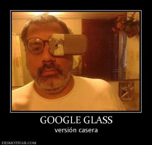 GOOGLE GLASS versión casera