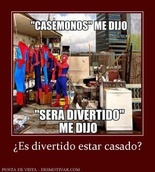 ¿Es divertido estar casado?