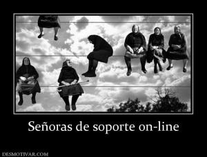 Señoras de soporte on-line