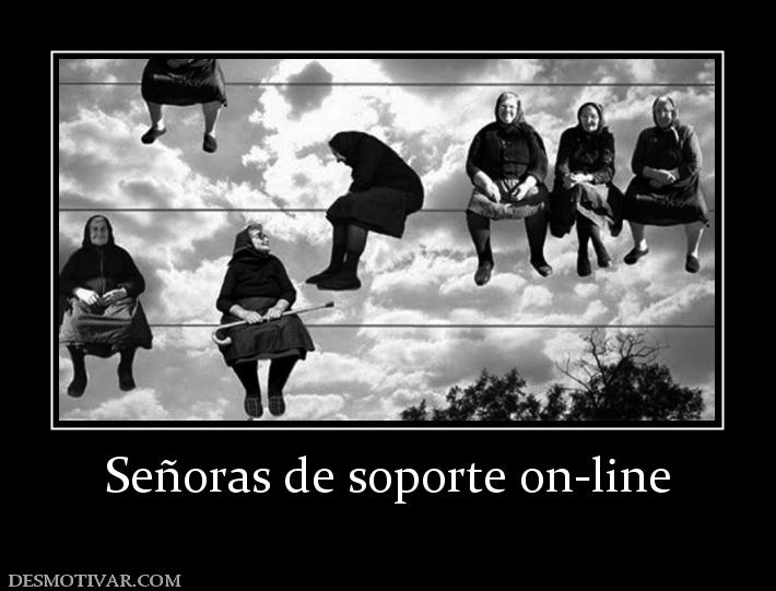 Señoras de soporte on-line