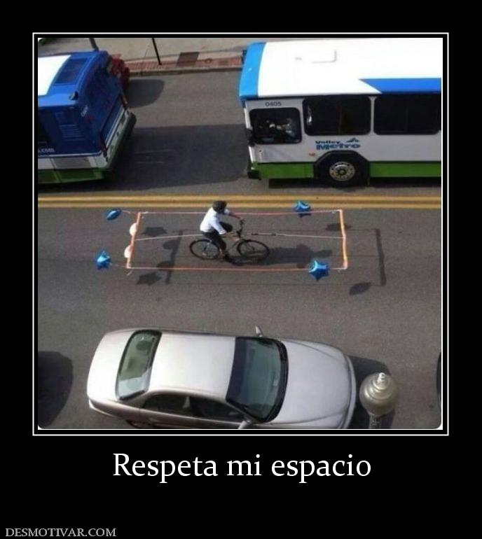 Respeta mi espacio