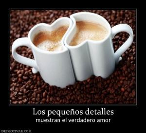 Los pequeños detalles muestran el verdadero amor