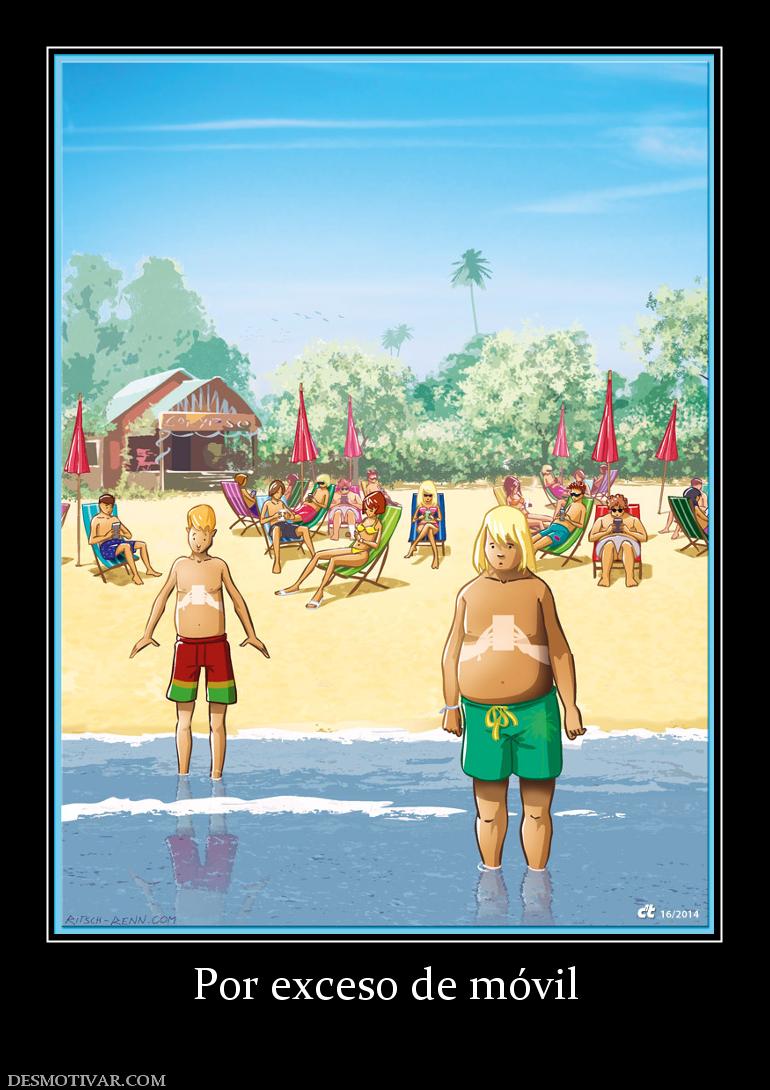 Por exceso de móvil
