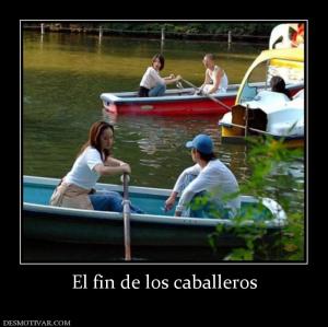 El fin de los caballeros