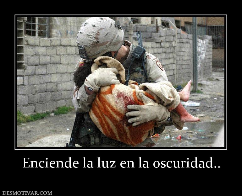 Enciende la luz en la oscuridad..