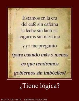 ¿Tiene lógica?