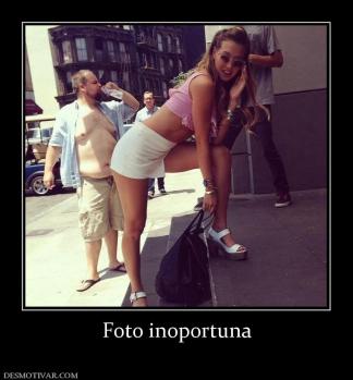 Foto inoportuna