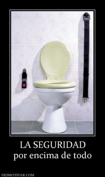 LA SEGURIDAD por encima de todo