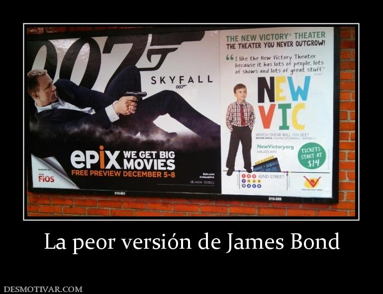 La peor versión de James Bond