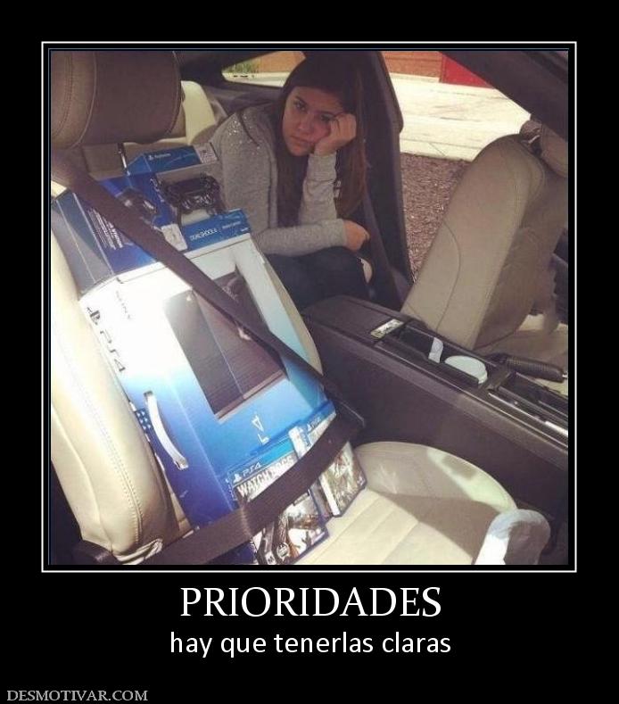 PRIORIDADES hay que tenerlas claras