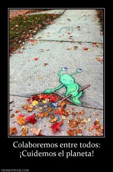 Colaboremos entre todos: ¡Cuidemos el planeta!