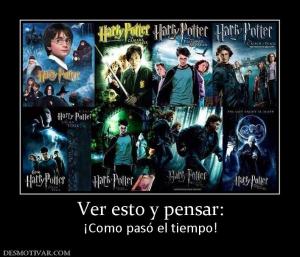 Ver esto y pensar: ¡Como pasó el tiempo!