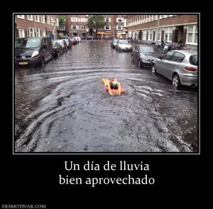 Un día de lluvia bien aprovechado
