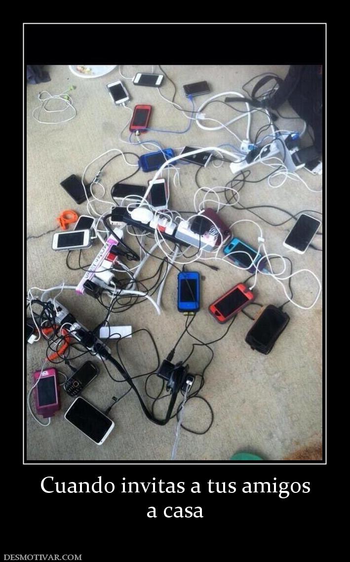 Cuando invitas a tus amigos a casa