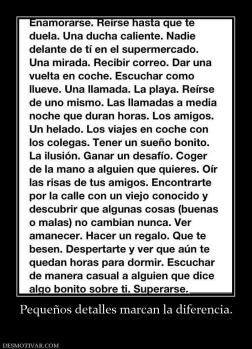 Pequeños detalles marcan la diferencia