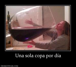 Una sola copa por día