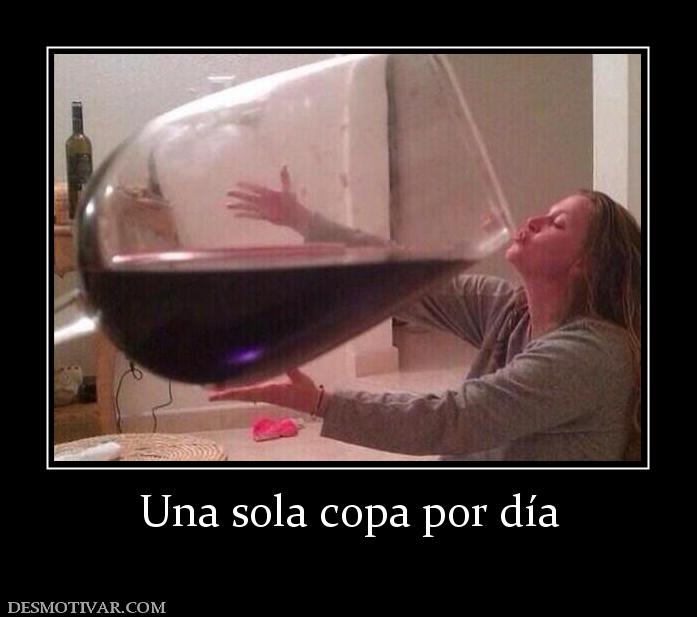 Una sola copa por día