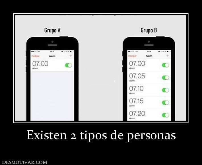 Existen 2 tipos de personas
