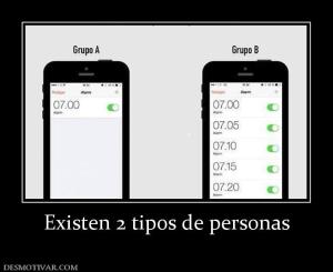 Existen 2 tipos de personas