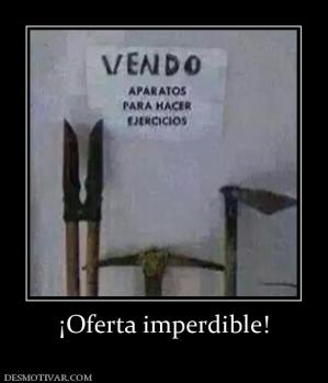 ¡Oferta imperdible!