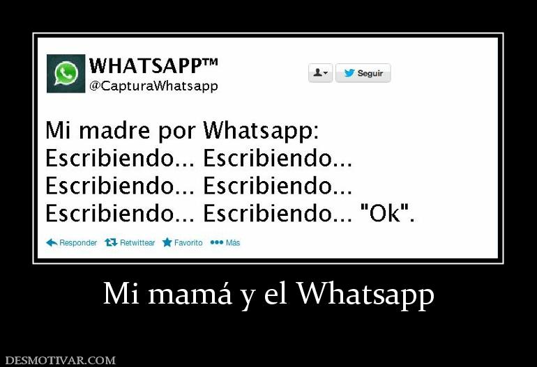 Mi mamá y el Whatsapp