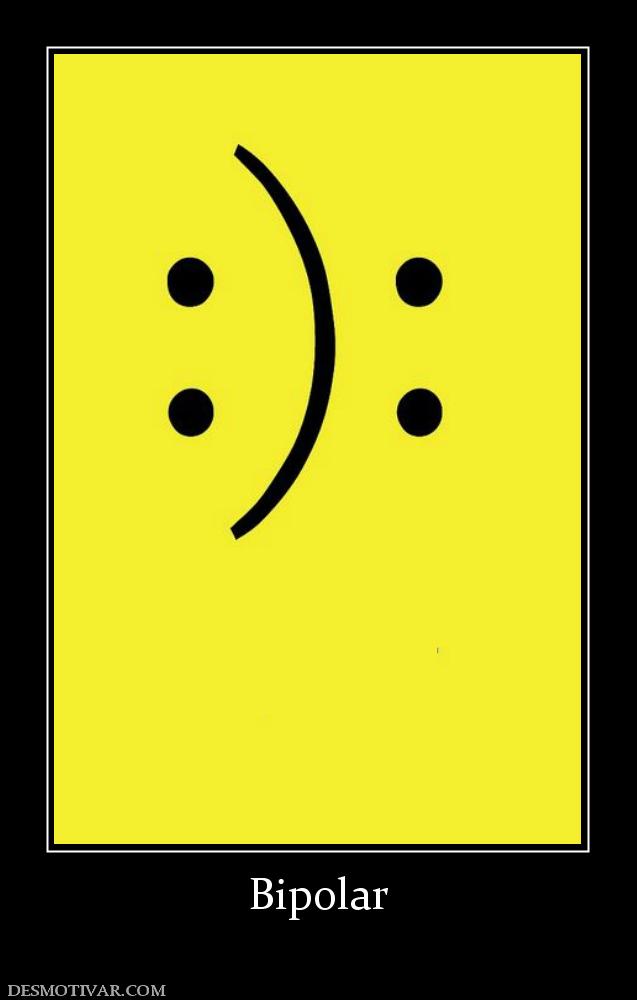 Bipolar