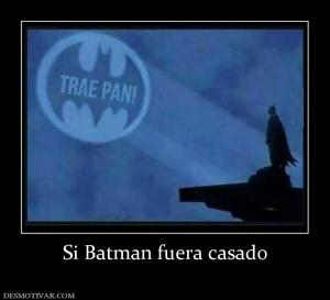 Si Batman fuera casado