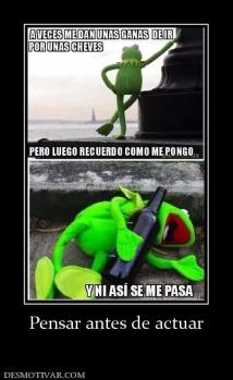 Pensar antes de actuar