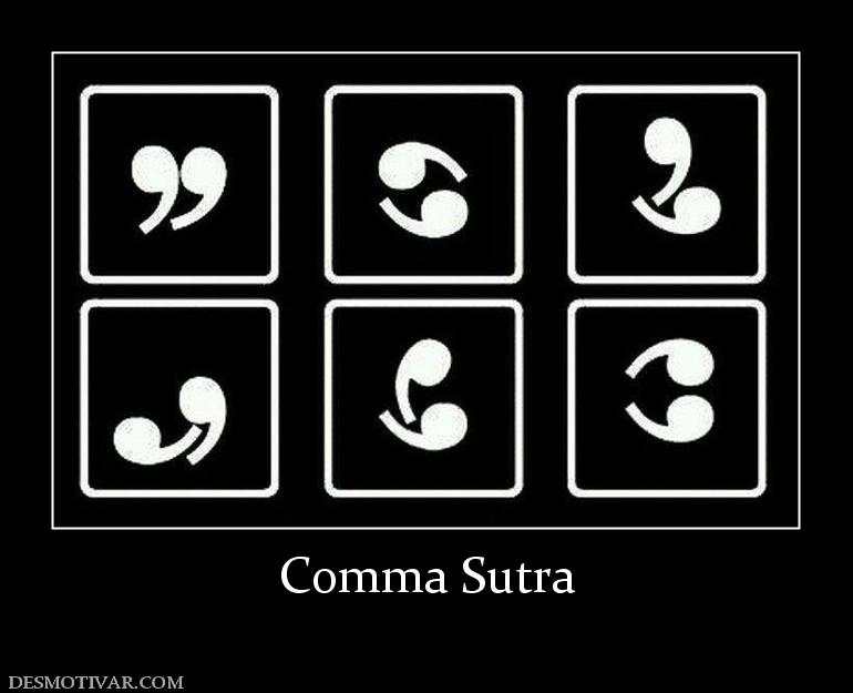 Comma Sutra