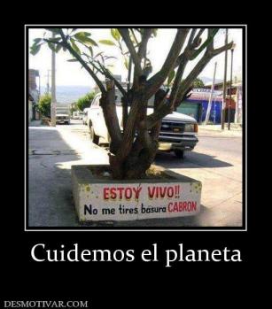 Cuidemos el planeta