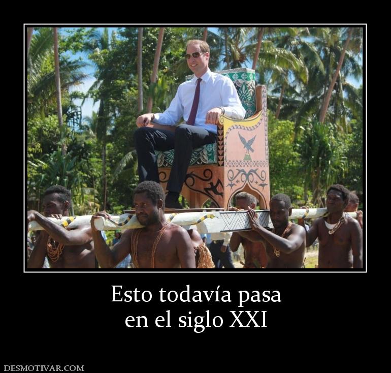 Esto todavía pasa en el siglo XXI