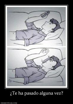 ¿Te ha pasado alguna vez?