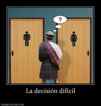 La decisión difícil