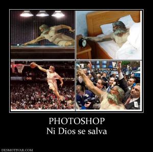 PHOTOSHOP Ni Dios se salva