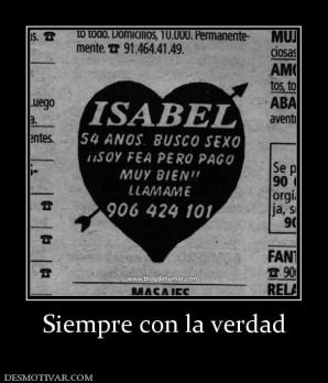 Siempre con la verdad