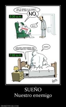 SUEÑO Nuestro enemigo