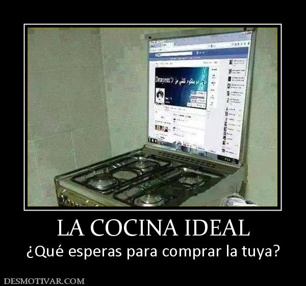 LA COCINA IDEAL ¿Qué esperas para comprar la tuya?