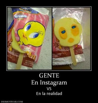 GENTE En Instagram  VS En la realidad