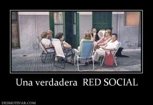 Una verdadera  RED SOCIAL