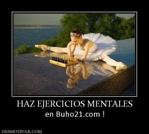 HAZ EJERCICIOS MENTALES en Buho21.com !