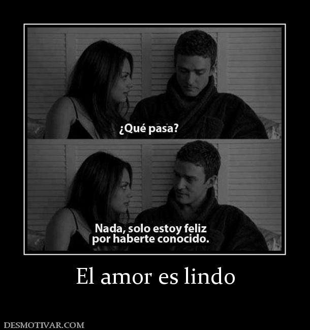 El amor es lindo