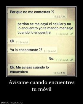Avísame cuando encuentres tu móvil
